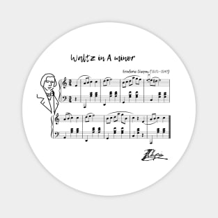 Frederic Chopin Clasic Music Waltz In A Minor Magnet